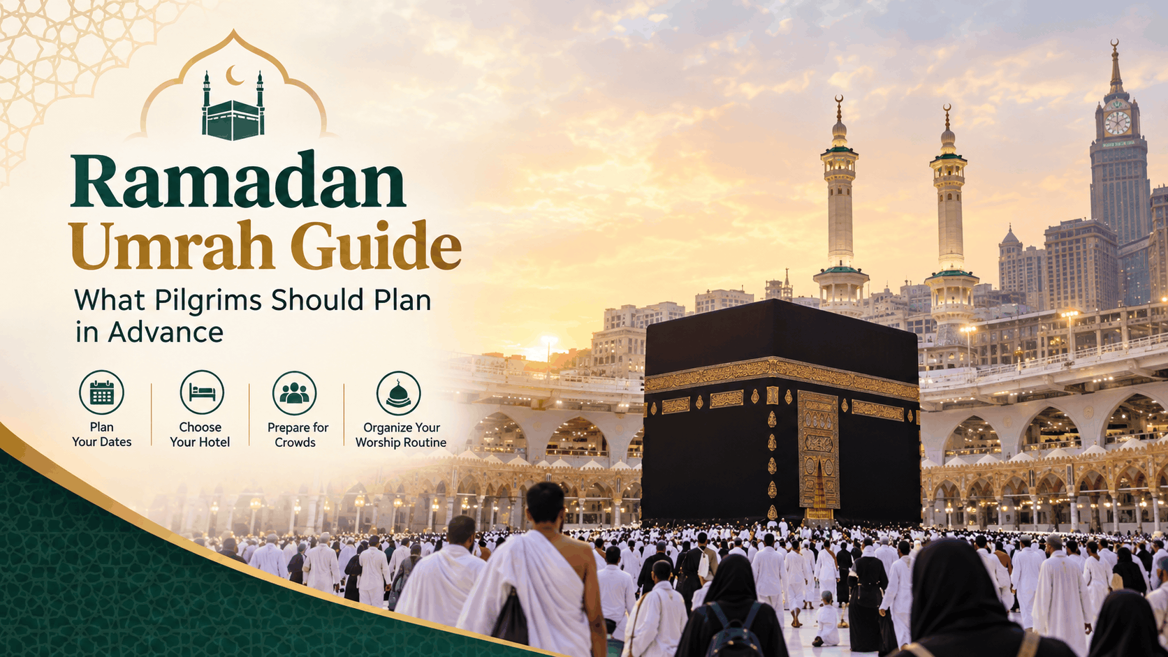 Ramadan Umrah guide for pilgrims visiting the Kaaba in Makkah
